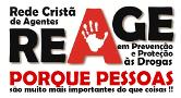 REAGE - Rede Cristã de Agentes em Proteção e Prevenção às Drogas